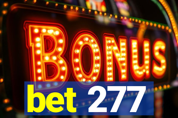 bet 277